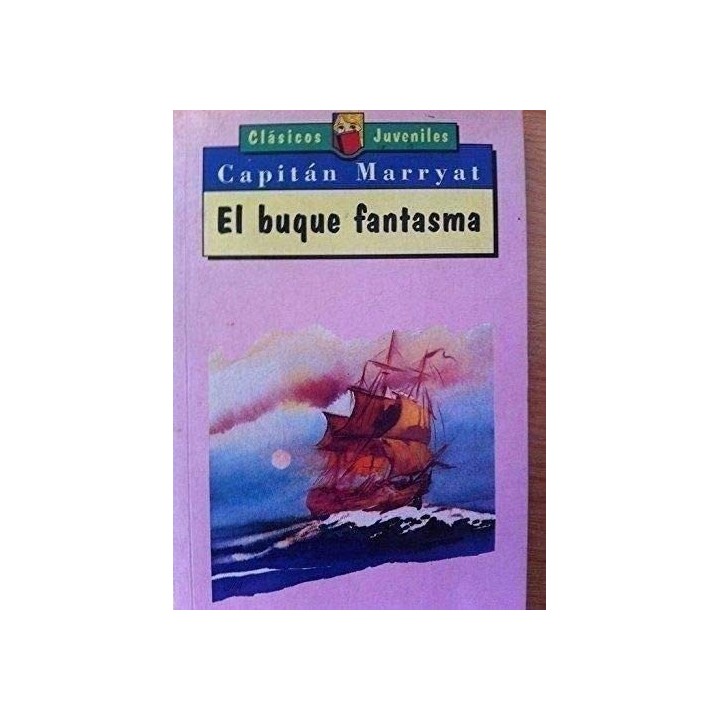 El Buque Fantasma - Capitán Marryat